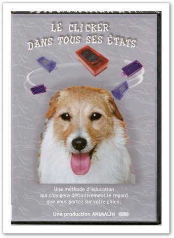 chien visiteur, Le Clicker dans tous ses états - DVD