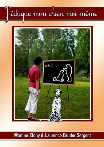 J'éduque mon chien